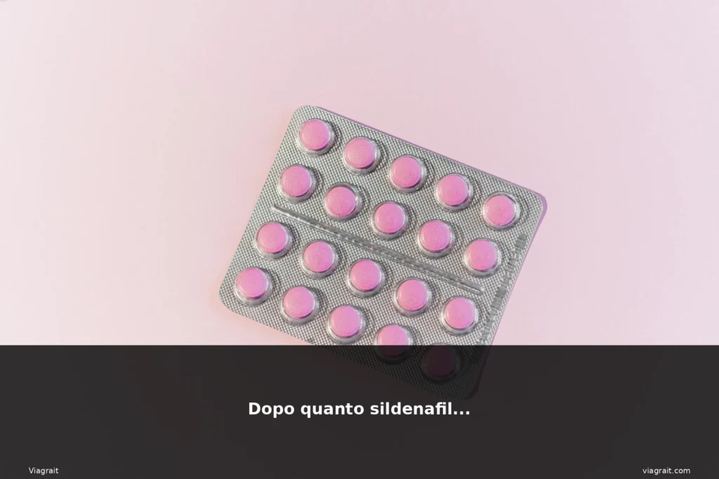 Dopo quanto sildenafil 25 1 featured sildenafil dopo pillola medici