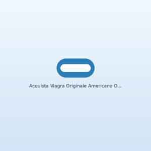 Acquista Viagra Originale Americano Online in Italia | Consegna Discreta 24-48h