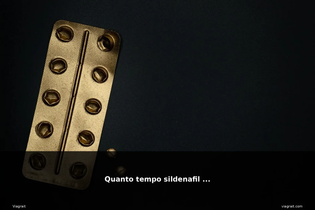Quanto tempo sildenafil 100 1 featured sildenafil tempo pillola medic