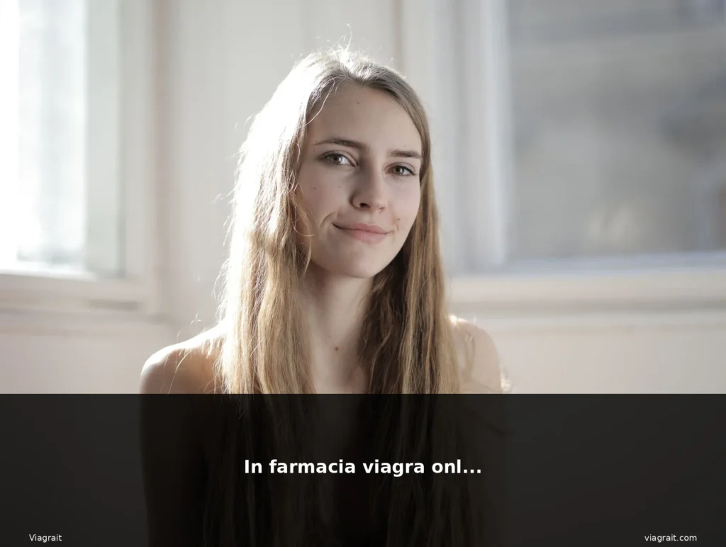 In farmacia viagra online 1 featured viagra donna capelli lunghi bi