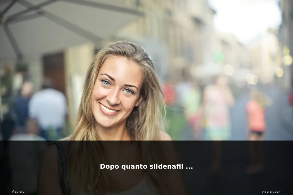 Dopo quanto sildenafil 100 1 featured sildenafil ritratto donna euro